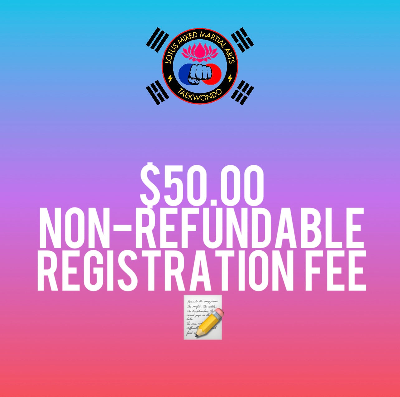 Registration Fee for TKD / After School Program